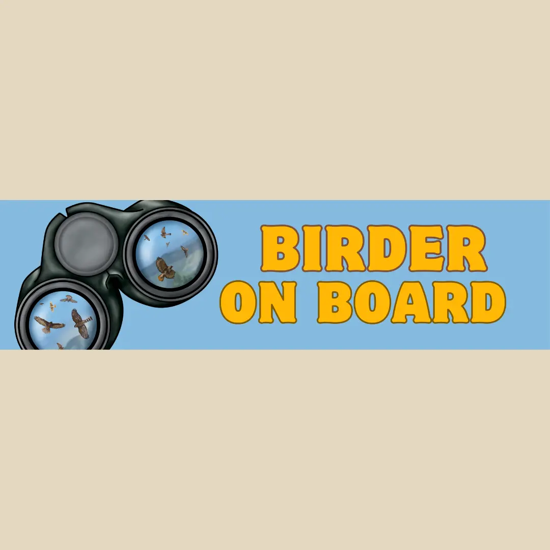 Birder On Board Bumper Sticker 1