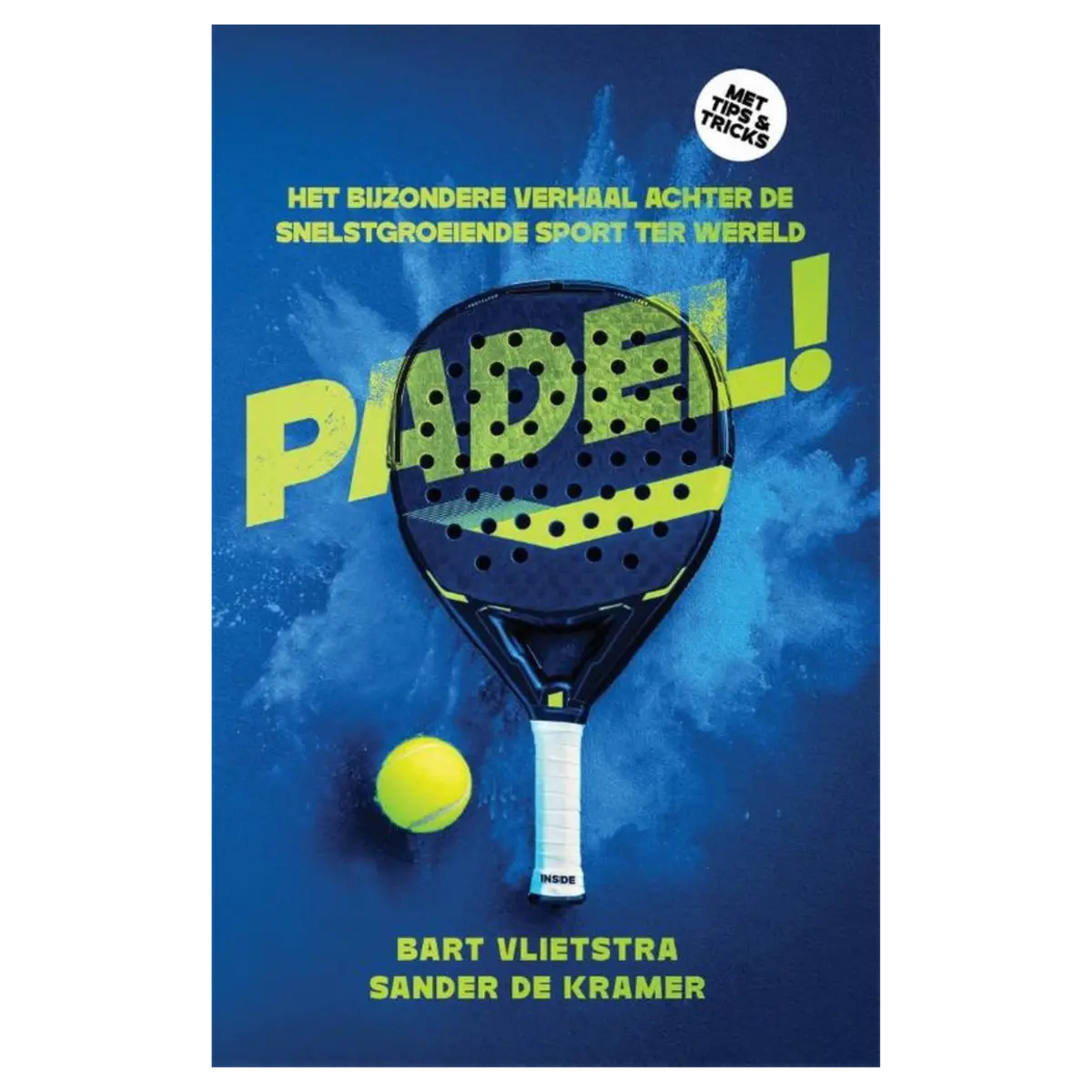 Padel! | Padel Books 1