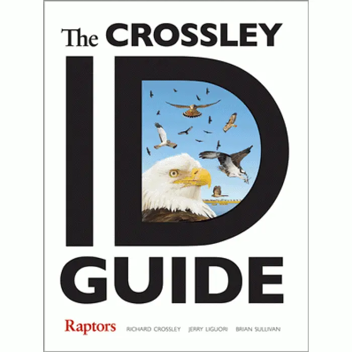 The Crossley Id Guide: Raptors 1